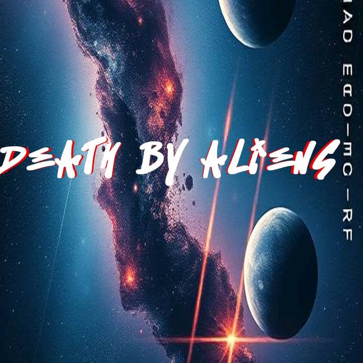 Death By Aliens