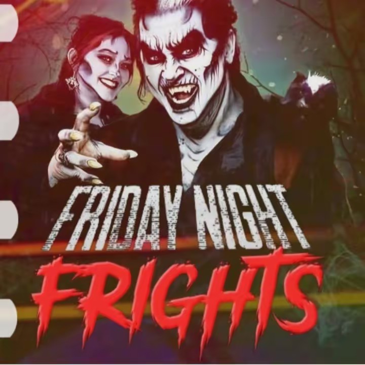Friday Night Frights