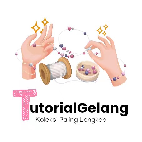 Tutorial Gelang