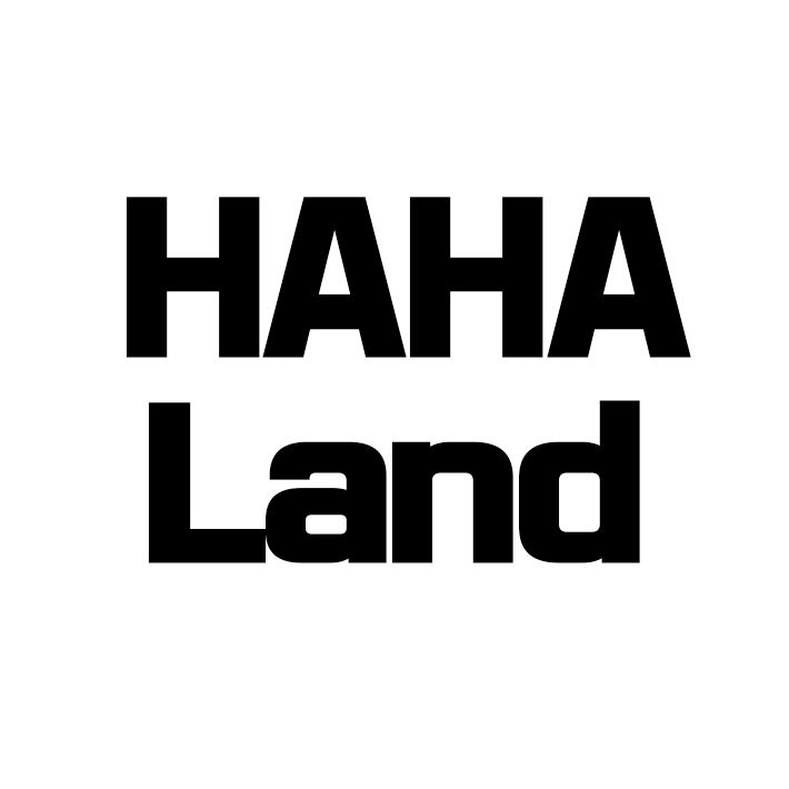 HaHa Land