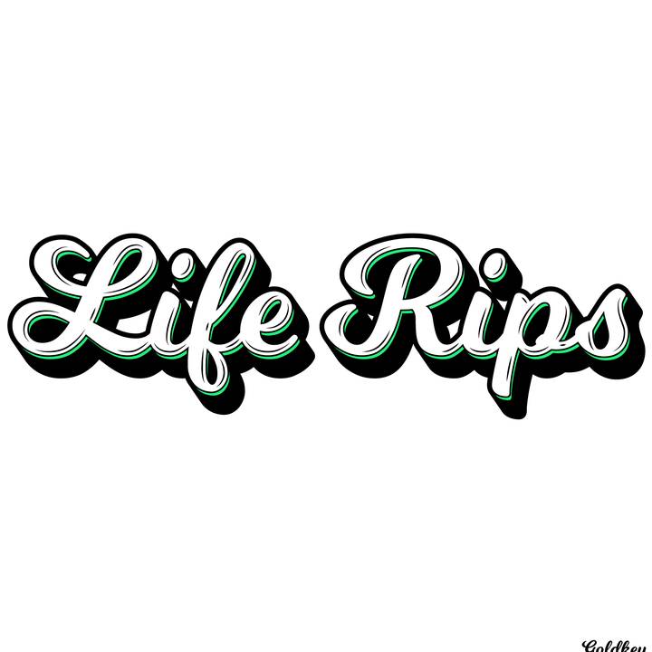 _Life_Rips_