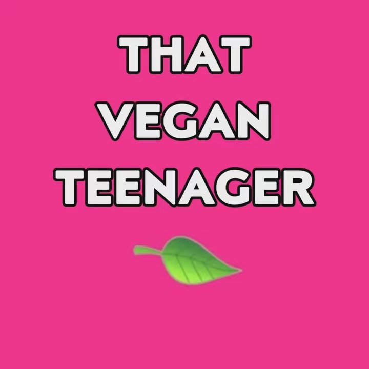 The vegan teen