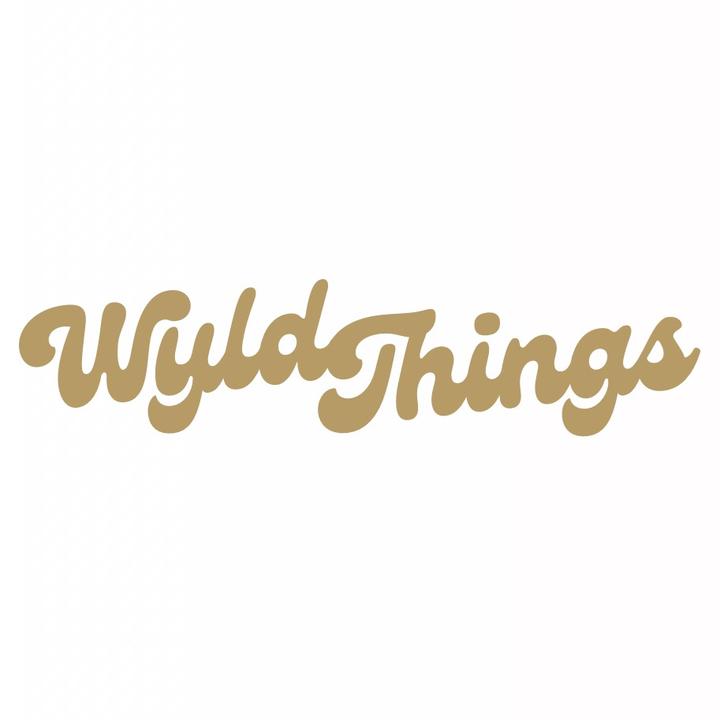 Wyld Things