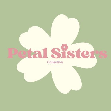 Petal Sisters Collection