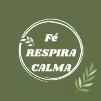 Fé, calma e respira!
