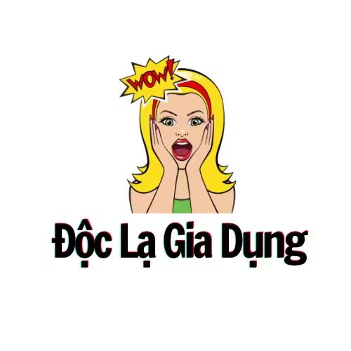 Độc Lạ Gia Dụng
