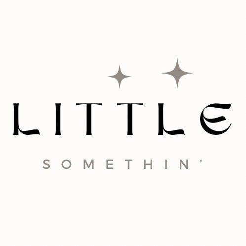 little somethin’ ✨