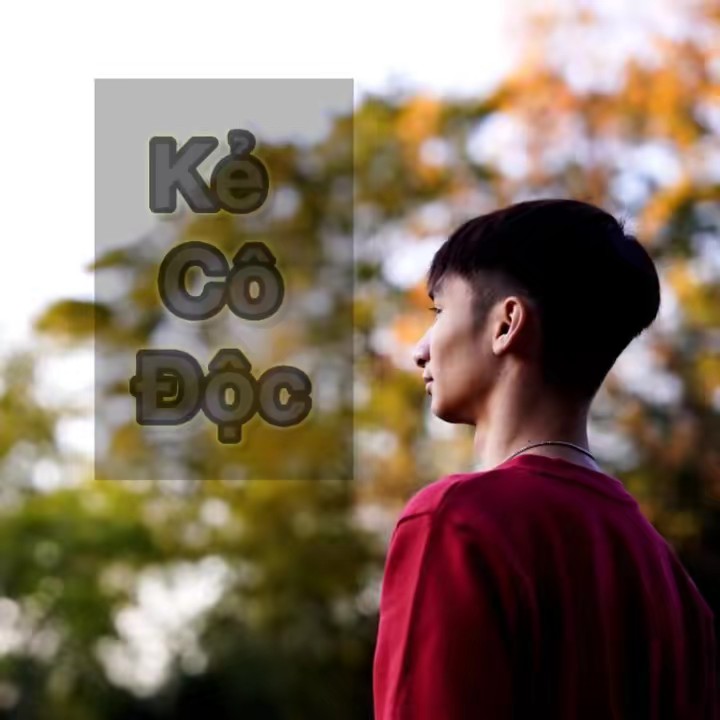 Trọng Từng Trải (Kẻ Cô Độc)