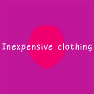 Inexpensive clothing