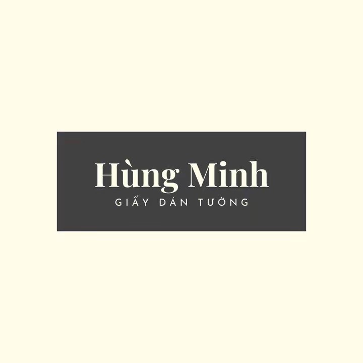 Giấy Dán Tường Hùng Minh